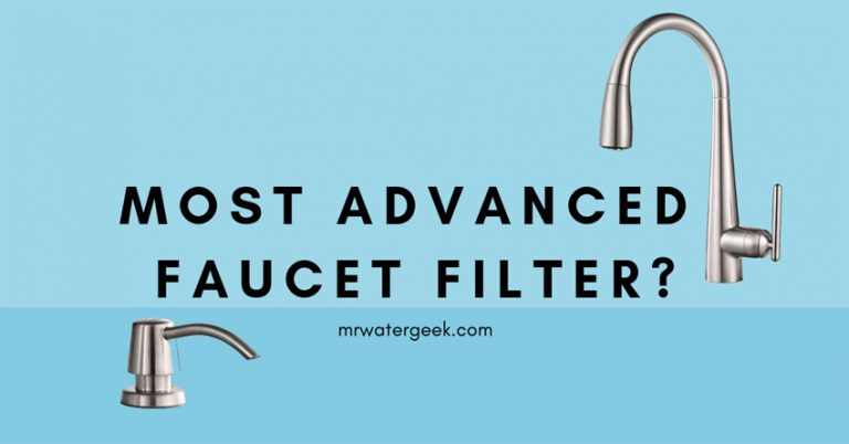 Do NOT Buy The Most Advanced Faucet Water Filter Until You Read This!