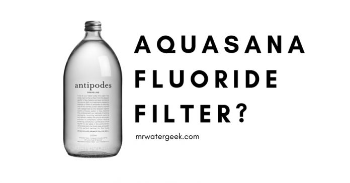Aquasana Fluoride Filter Review Aquasana Fluoride Filter Review