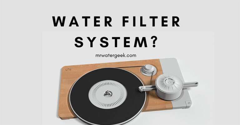 The BEST and WORST Aspects of Different Water Filter Systems
