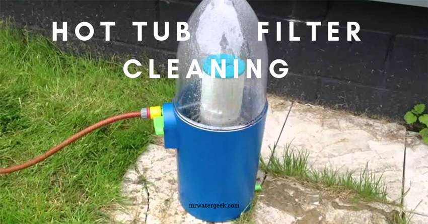 Get Clean Hot Tub Filters in 20 Seconds + 6 EASY Alt Solutions