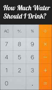 How Much Water Should I Drink A Day Calculator? (Without ...