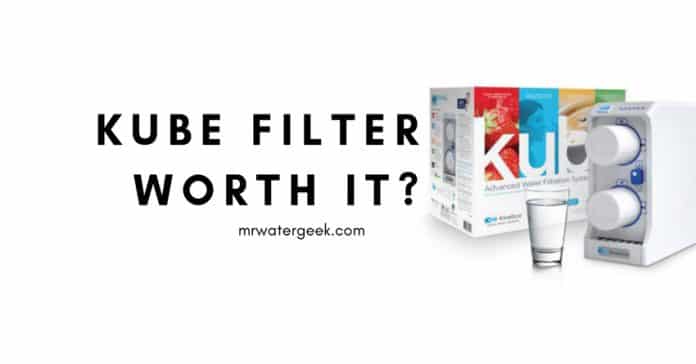 Kube Water Filter Review Kube Water Filter Review
