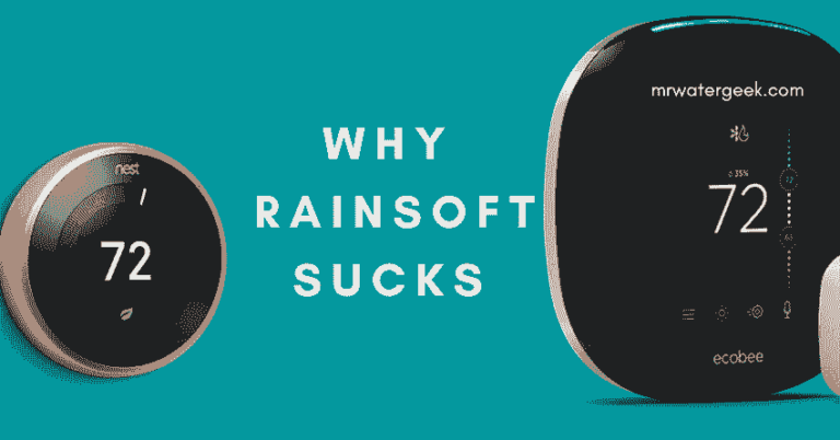 Do NOT Buy! Here is Why RainSoft Might NOT Be Worth It
