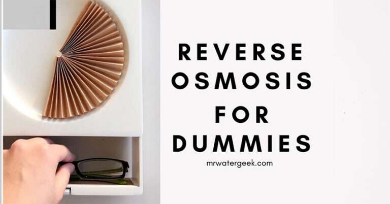 The Best Reverse Osmosis System Guide For DUMMIES