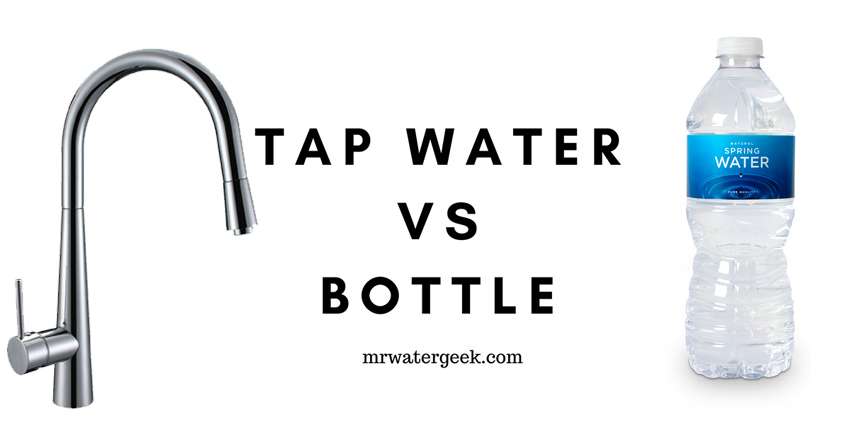 Tap Water Vs Bottled Water Dangers What To Do