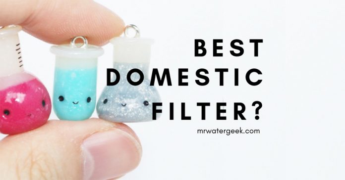 The BEST Domestic Water Filters and Are They WORTH It? The BEST Domestic Water Filters and Are They WORTH It?