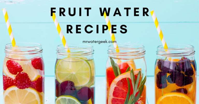 Refreshing Water Fruit Infused Recipes and Natural Flavored Water