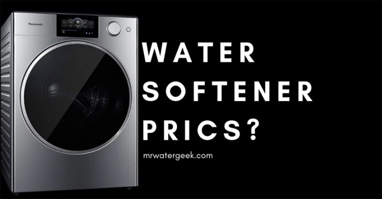 Water Softener Price Table and EXTRA Costs You MUST Know