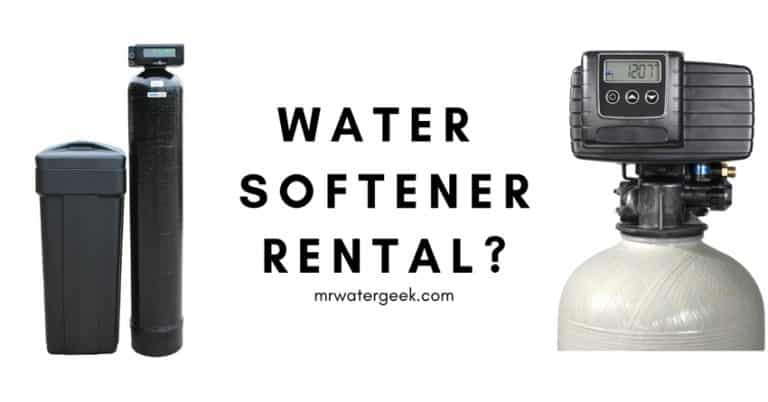 Reasons NOT To Rent or Buy A Water Softener