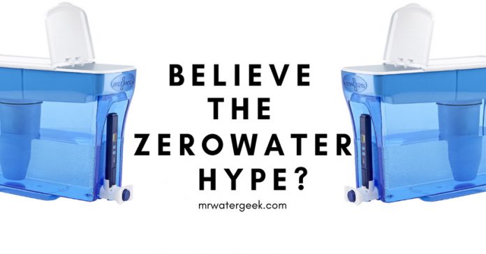 ZeroWater Review: Should You Believe The HYPE? ZeroWater Review: Should You Believe The HYPE?