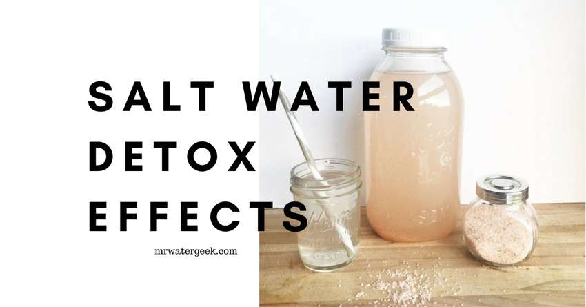 Alarming Sole Water Benefits And Side Effectsmr Water Geek